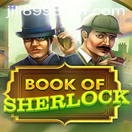 Exploring the Intrigue of BookOfSherlock and the Dynamics of JILI 8998
