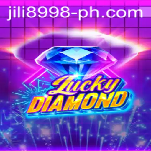 Exploring LuckyDiamond: The Exciting World of JILI 8998