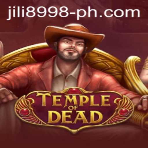 Unlocking the Mysteries of TempleofDead: A Deep Dive into JILI 8998